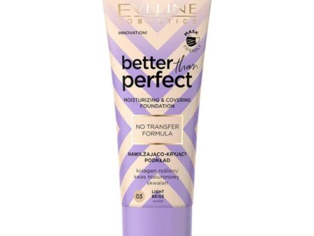 Eveline Better Than Perfect Moisturizing & Covering Foundation 30ml - 03 Light Beige Hot on Sale